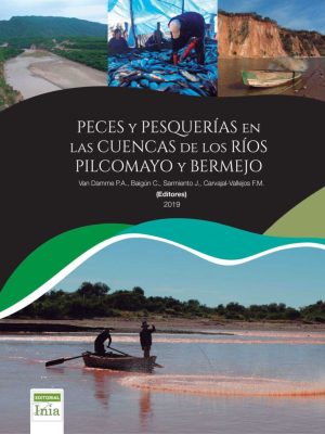Peces y pesquerías en las cuencas Pilcomayo y Bermejo